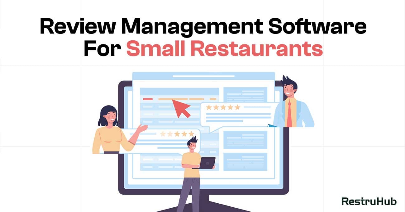 7 Review Management Software For Small Restaurants